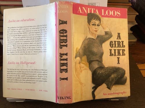 A Girl Like I: an autobiography by Anita Loos 1st edition in nice jacket 1966 - Image 1
