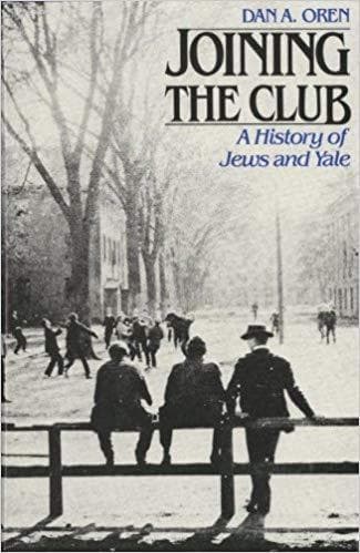 Joining the Club: A History of Jews and Yale (The Yale Scene: University Seri... - Image 1