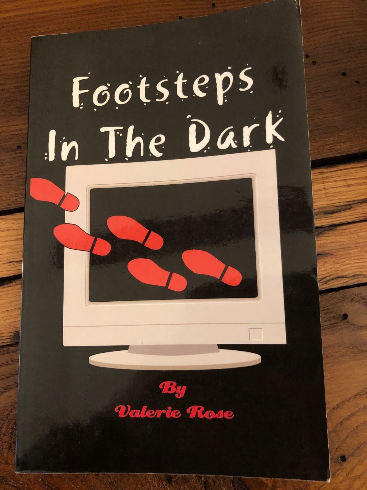 Autographed- Footsteps In The Dark Valerie Rose 2004 - Image 1