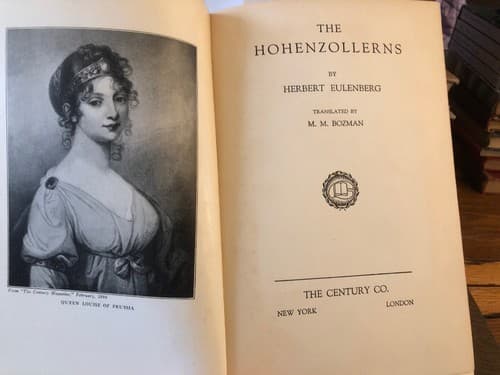 The Hohenzollerns 1929 Century co publishers, hardcover. spine torn - Thumbnail 3