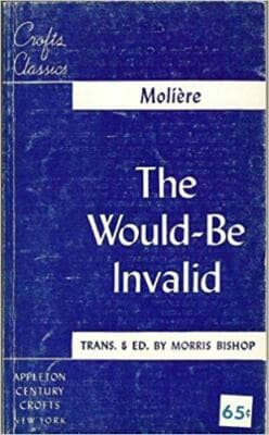 The Would-Be Invalid (La Malade Imaginaire) (Crofts Classics) - Image 1