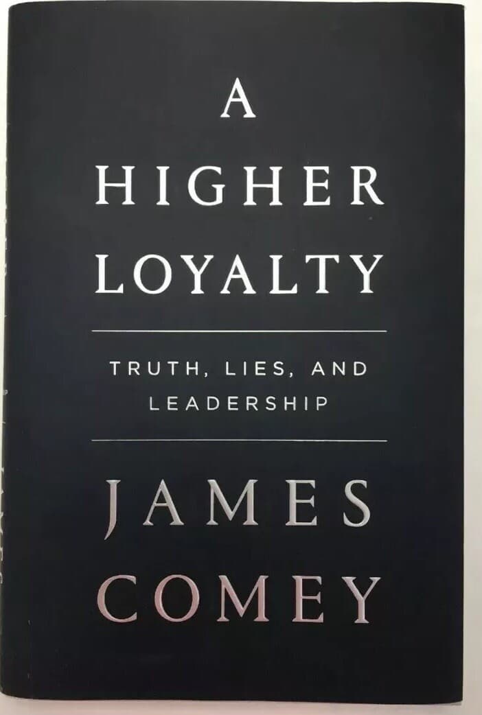 A Higher Loyalty by James Comey Book Truth, Lies, and Leadership Hardcover Vg - Image 1