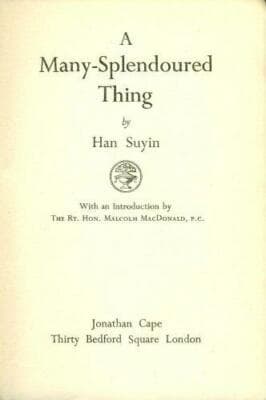 A many-splendoured thing 1st edition in nice jacket, 3rd impression stated 1953 - Image 1