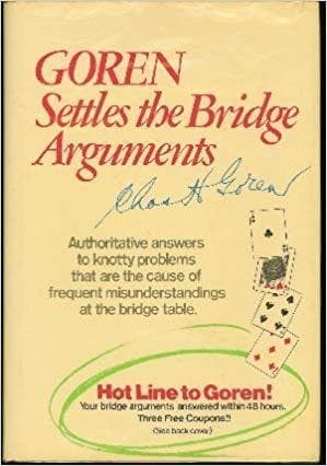 Goren Settles the Bridge Arguments Authoritative answers to knotty problems t... - Image 1