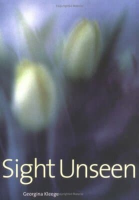 Sight Unseen 1st edition Georgina Kleege - Image 1