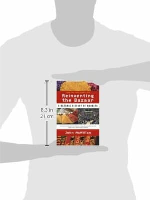Reinventing the Bazaar: A Natural History of Markets - Thumbnail 2