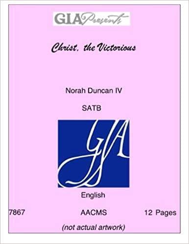 Christ the Victorious - Norah Duncan IV - SATB - Image 1