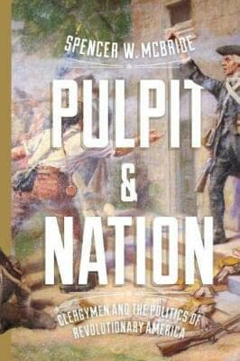 Pulpit and Nation Clergymen & Politics of Revolutionary America (Jeffersonian) - Image 1