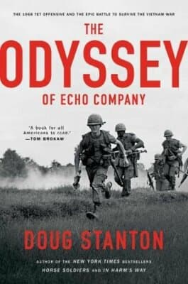 1st edition Odyssey of Echo Company 1968 Tet Offensive Epic Battle Vietnam War - Image 1