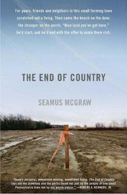The End of Country: Dispatches from the Frack Zone - Image 1