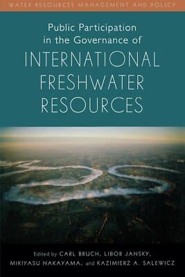 Public Participation in the Governance of International Freshwater Resources - Image 1