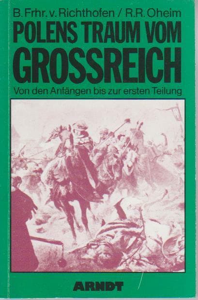 Richthofen B. Frhr. v./RR Oheim Germany and Poland myth and reality 3 vol set - Thumbnail 3