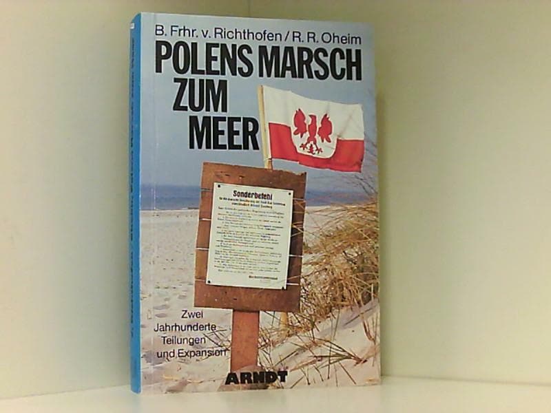 Richthofen B. Frhr. v./RR Oheim Germany and Poland myth and reality 3 vol set - Thumbnail 4