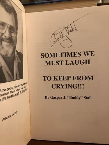 AUTOGRAPHED Sometimes we must laugh to keep from crying !!!1st Edition Pb - Image 1