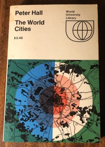 M2/ Peter Hall, The World Cities, 1971 World University Library Vg Condition - Image 1