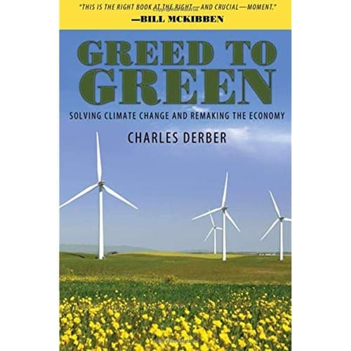Greed to Green: Solving Climate Change and Remaking the Economy - Image 1