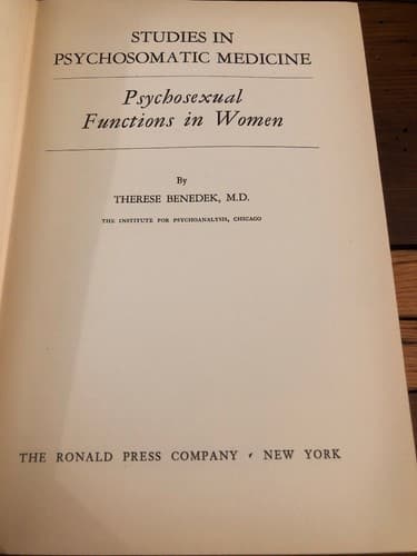 Therese Benedek PSYCHOSEXUAL FUNCTION IN WOMEN 1st ed 1952 VG condition - Thumbnail 3