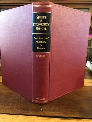 Therese Benedek PSYCHOSEXUAL FUNCTION IN WOMEN 1st ed 1952 VG condition - Image 1