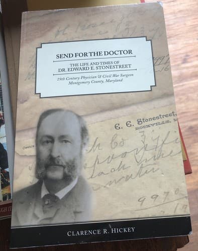 M2/ Send for the Doctor: The Life and Times of Dr. Edward E. Stonestreet SIGNED - Image 1