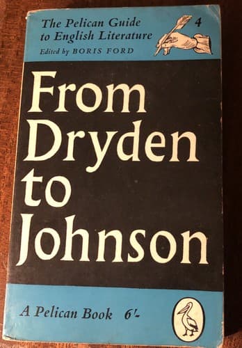 M2/ The Pelican Guide to English Literature From Dryden to Johnson #4 Revised - Image 1
