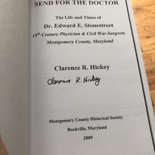 M2/ Send for the Doctor: The Life and Times of Dr. Edward E. Stonestreet SIGNED - Thumbnail 2
