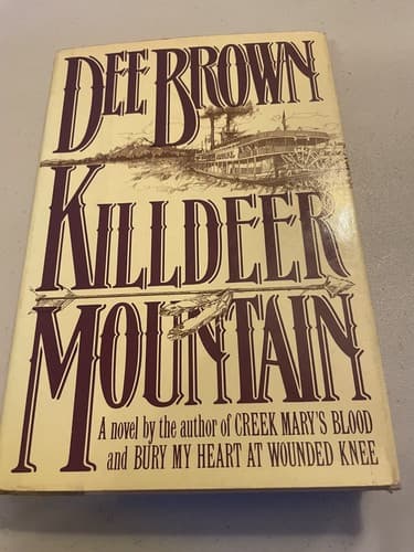 Killdeer Mountain by Dee Alexander Brown, 1st edition hardcover - Image 1