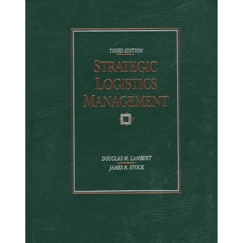 Strategic Logistics Management (Irwin Series in Marketing) - Image 1