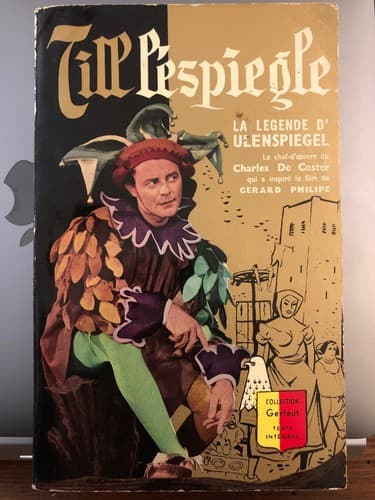 La légende thyl ulenspiegel et de Lamme Goedzak Charles De Coster Gerard Philipe - Image 1