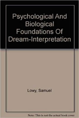 Psychological and biological foundations of dream-interpretation - Image 1