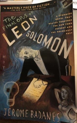 AUTOGRAPHED COPY: The Final Opus of Leon Solomon by Jerome Badanes - Image 1