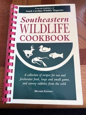 Southeastern Wildlife Cookbook Revised Edition South Carolina Press Spiralbound - Image 1