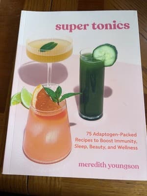 Super Tonics Meredith Youngson Cookbook 75 Adaptogen Recipes Paperback - Image 1