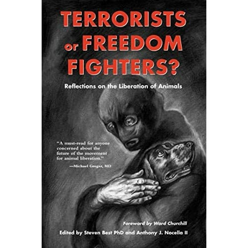 Terrorists or Freedom Fighters?: Reflections on the Liberation of Animals - Image 1