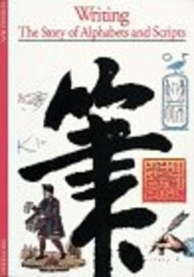 Writing: The Story of Alphabets and Scripts - Image 1
