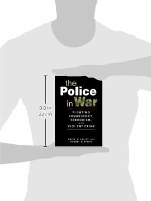 The Police in War: Fighting Insurgency, Terrorism, and Violent Crime - Thumbnail 2