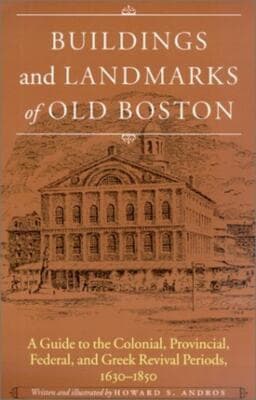 Buildings Landmarks Old Boston Colonial Provincial Federal Greek 1630-1850 - Image 1