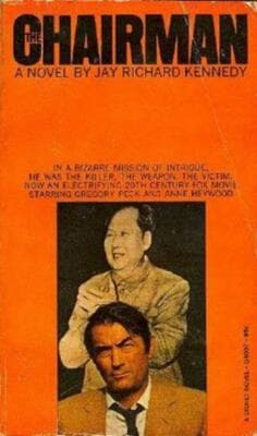 the Chairman jay Kennedy movie tie in 1st printing Gregory Peck Anne Heywood - Image 1