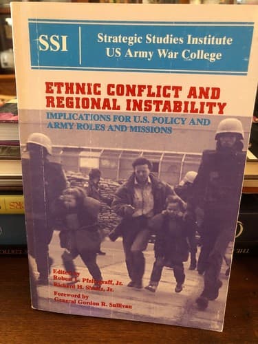 AUTOGRAPHED ethnic conflict & regional instability implications US policy & Army - Thumbnail 2