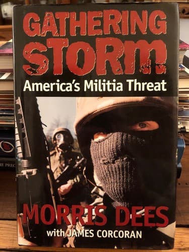 AUTOGRAPHED Gathering Storm: America's Militia Threat 1st Edition Hardcover - Thumbnail 2