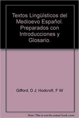 Textos linguisticos del medioevo español preparados con introducciones Glosario - Image 1