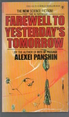 Farewell to Yesterday's Tomorrow 1st printing Alexei panshin - Image 1