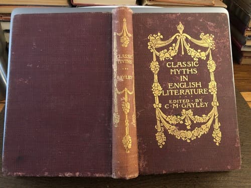 Classic Myths in English Literature: Based Chiefly Bulfinch's Age of Fable 1904 - Image 1