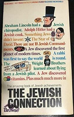 The Jewish connection: incredible ironic bizarre funny provocative story of Jews - Image 1