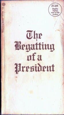 The Begatting of a President - Image 1