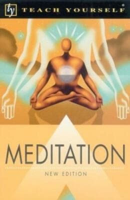 Teach Yourself Meditation, New Edition - Image 1