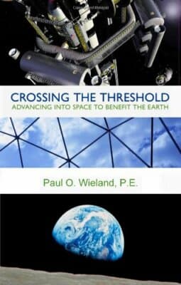 AUTOGRAPHED Crossing the Threshold Advancing Into Space Benefit Earth by Wieland - Image 1