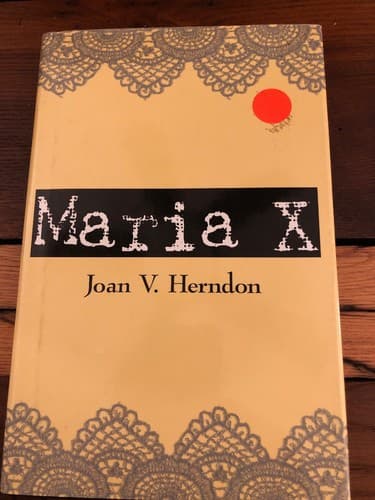 AUTOGRAPHED Maria X 1st Edition Hardcover Joan V Herndon - Thumbnail 2