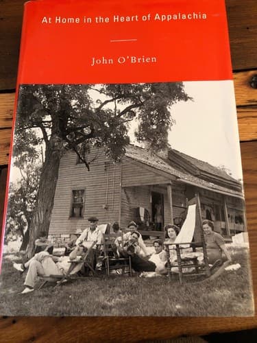 AUTOGRAPHED At Home in the Heart of Appalachia John O’ Brien 2nd Printing - Thumbnail 2