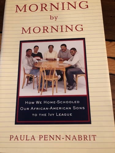 SIGNED Morning by Morning We HomeSchooled Our AfricanAmerican Sons to Ivy League - Thumbnail 2