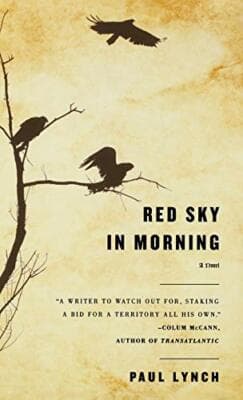 Red Sky in Morning: A Novel 1st edition Paul lynch - Image 1